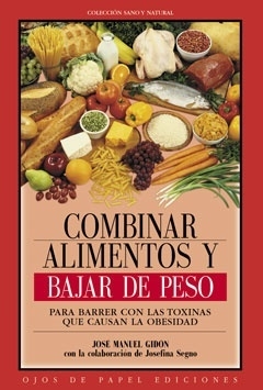 COMBINAR ALIMENTOS Y BAJAR DE PESO