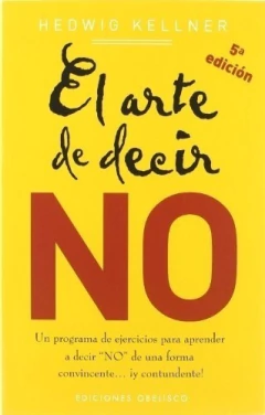 ARTE DE DECIR NO