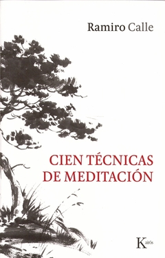 CIEN TECNICAS DE MEDITACION