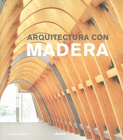 ARQUITECTURA CON MADERA T/D