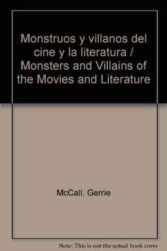 MONSTRUOS Y VILLANOS DEL CINE Y LA LITERATURA