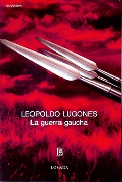 GUERRA GAUCHA LA