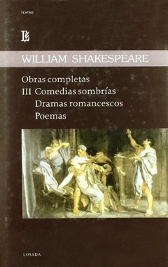 OBRAS COMPLETAS III COMEDIAS SOMBRIAS DRAMAS ROMAN