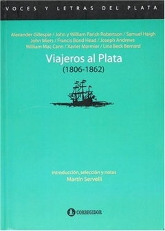 VIAJEROS AL PLATA 1806-1862