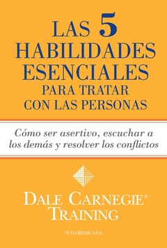 5 HABILIDADES ESENCIALES PARA TRATAR CON LAS PERSO