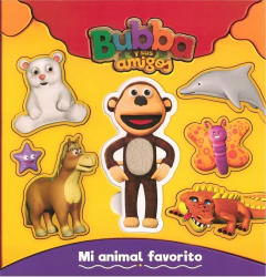 MI ANIMAL FAVORITO BUBBA - Lema Libros