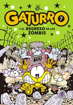 GATURRO Y EL REGRESO DE LOS ZOMBIES