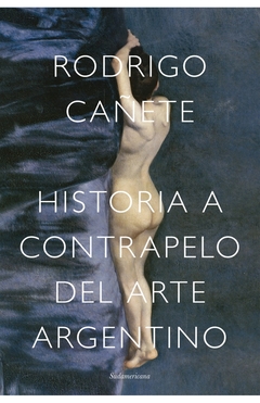 HISTORIA A CONTRAPELO DEL ARTE ARGENTINO en internet