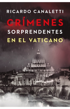 CRIMENES SORPRENDENTES EN EL VATICANO