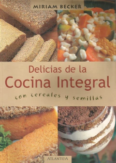 DELICIAS DE LA COCINA INTEGRAL