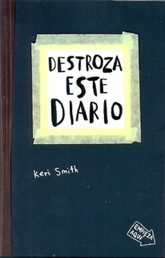 DESTROZA ESTE DIARIO