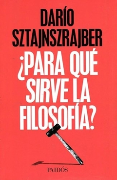 PARA QUE SIRVE LA FILOSOFIA
