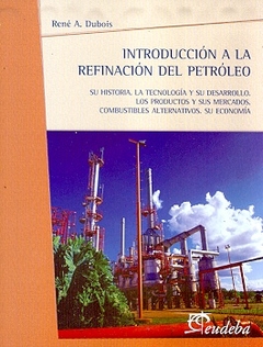 INTRODUCCION A LA REFINACION DEL PETROLEO