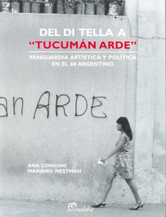 DEL DI TELLA A TUCUMAN ARDE