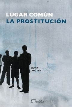 LUGAR COMUN LA PROSTITUCION