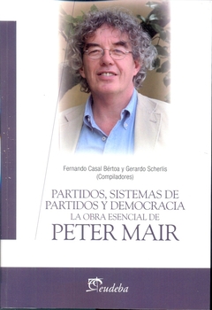 PARTIDOS SISTEMAS DE PARTIDOS Y DEMOCRACIA