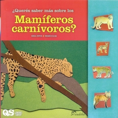 QUERES SABER MAS SOBRE LOS MAMIFEROS CARNIVOROS