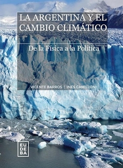 ARGENTINA Y EL CAMBIO CLIMATICO LA