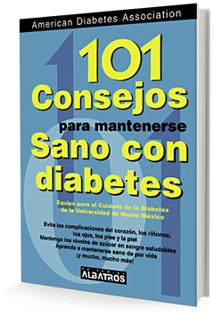 101 CONSEJOS PARA MANTENERSE SANO CON DIABETES