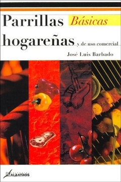 PARRILLAS HOGAREÑAS