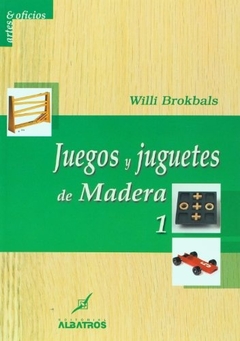 JUEGOS Y JUGUETES DE MADERA