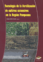 TECNOLOGIA DE LA FERTILIZACION DE CULTIVOS EXTENSI