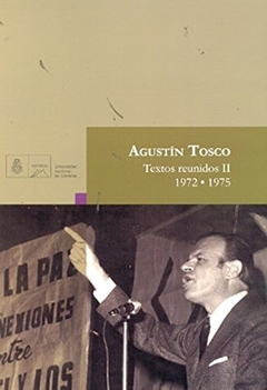 AGUSTIN TOSCO - TEXTOS REUNIDOS II