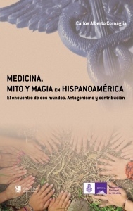 MEDICINA MITO Y MAGIA EN HISPANO AMERICA