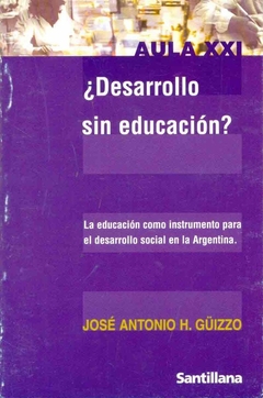 DESARROLLO SIN EDUCACION