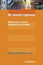 NO SEAMOS INGENUOS