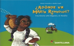 A DONDE VA MARIA REMEDIOS