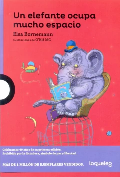 UN ELEFANTE OCUPA MUCHO ESPACIO SERIE LILA