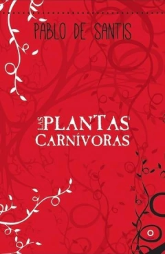 PLANTAS CARNIVORAS LAS
