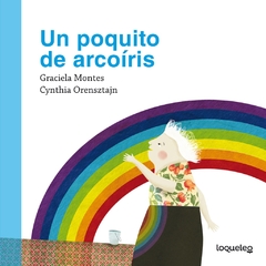 POQUITO DE ARCOIRIS UN