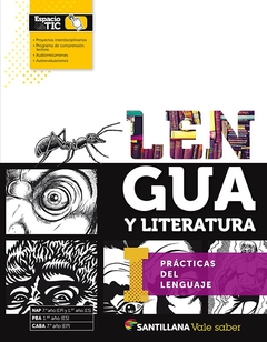 LENGUA Y LITERATURA I. PRACTICAS DEL LENGUAJE. VALE SABER - tienda online