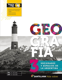 GEOGRAFÍA 3 - SOCIEDADES Y ESPACIOS DE LA ARGENTINA - PACK