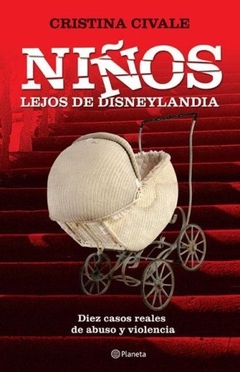 NIÑOS LEJOS DE DISNEYLANDIA