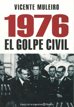 1976 EL GOLPE CIVIL