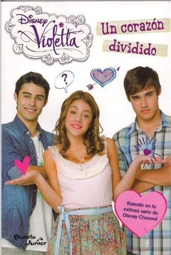 VIOLETTA 2 UN CORAZON DIVIDIDO