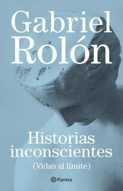 HISTORIAS INCONSCIENTES