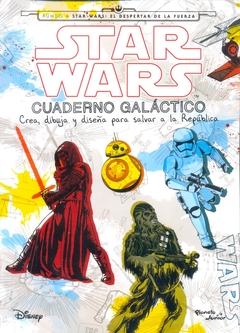 STAR WARS CUADERNO GALACTICO