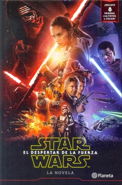 DESPERTAR DE LA FUERZA EL STAR WARS LA NOVELA