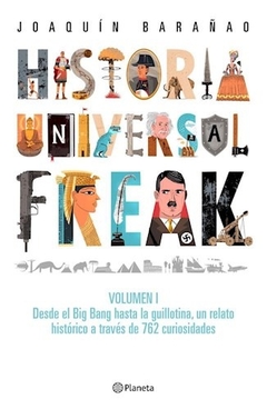 HISTORIA UNIVERSAL FREAK - VOL I