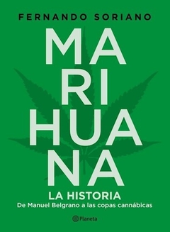 MARIHUANA LA HISTORIA