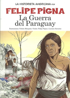 HISTORIETA AMERICANA LA GUERRA DEL PARAGUAY