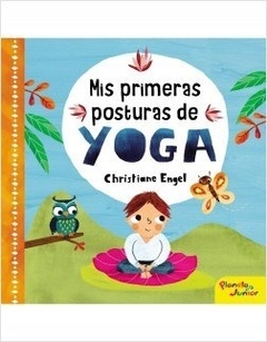 MI PRIMERAS POSTURAS DE YOGA