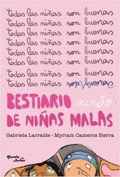 BESTIARIO SECRETO DE NIÑAS MALAS