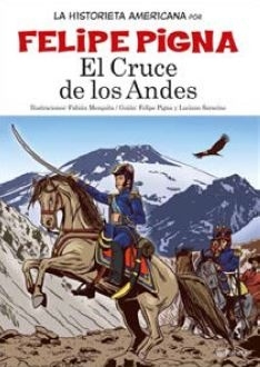 HISTORIETA AMERICANA EL CRUCE DE LOS ANDES