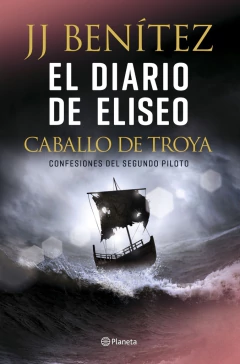 DIARIO DE ELISEO EL CABALLO DE TROYA
