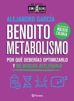 BENDITO METABOLISMO